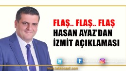 Hasan Ayaz’dan İzmit Çıkışı