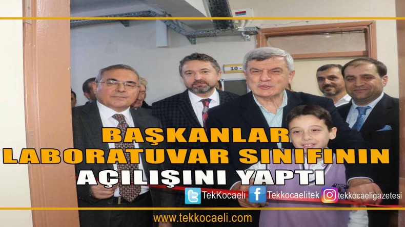 Başkanlar Laboratuvar Sınıfının Açılışını Yaptı