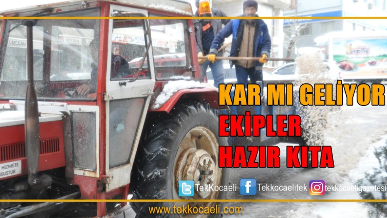 Ekipler Kışa Hazır