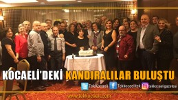 Ramada Otel’de Kandıralılar Buluşması