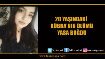 20 Yaşındaki Kübra’dan Kötü Haber