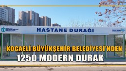 Modern Kapalı Duraklar Çoğalıyor