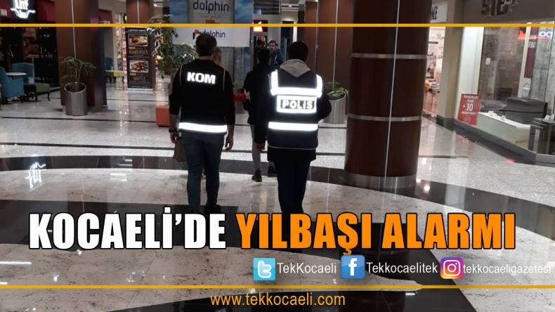 Kocaeli’de Yılbaşı İçin Tedbirler