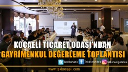 Gayrimenkul Değerleme İstişare Toplantıları Devam Ediyor