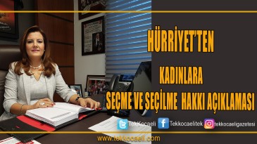 Fatma Kaplan Hürriyet’ten Kadınlara Seçme Ve Seçilme Hakkı Açıklaması