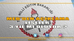 Liseler 3 yıl mı oluyor?
