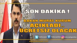 Bakan Açıkladı!
