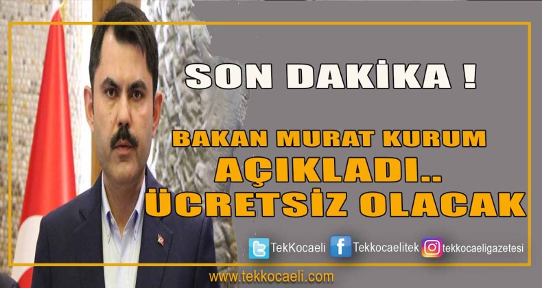 Bakan Açıkladı!
