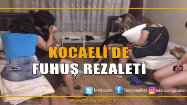 Kocaeli’de Fuhuş Rezaleti