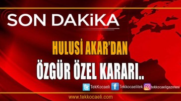 Hulusi Akar’dan Özgür Özel’e suç duyurusu!
