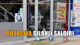 Pizza Şubesine Kurşun Yağmuru