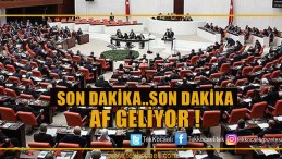 Af Geliyor !
