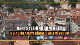 Kentsel Dönüşüm Krizinde Yeni Gelişme
