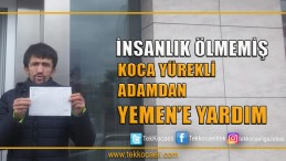 Koca Yürekli Adamdan Ders Alın