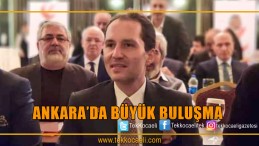 ‘Yeniden Refah’ Ankara’da Buluşuyor