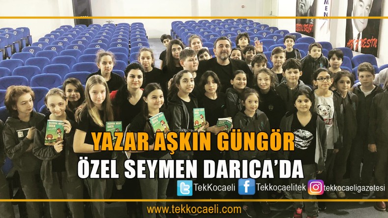 Özel Seymen Darıca Öğrencileri Yazar Aşkın Güngör İle Buluştu