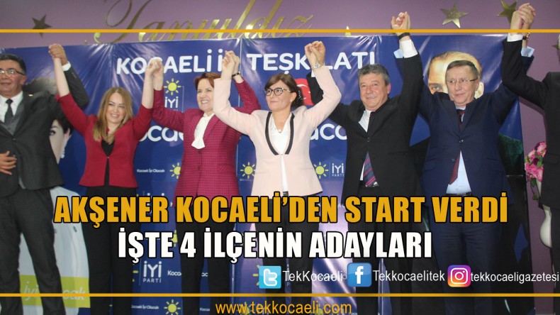 Akşener Adayları Açıkladı