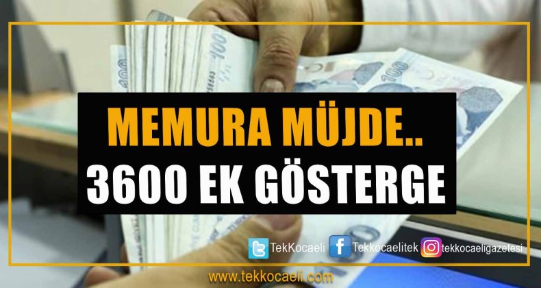 Ek Gösterge Müjdesi