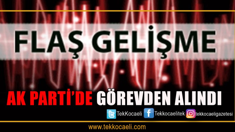 Ak Parti’de Sıcak Gelişme
