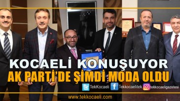 Ak Parti’de Şimdi Bu Moda