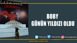 Boby’den Kaçmadı