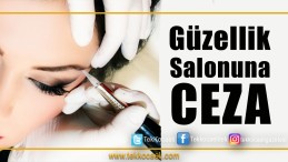 Güzellik Salonuna ŞOK