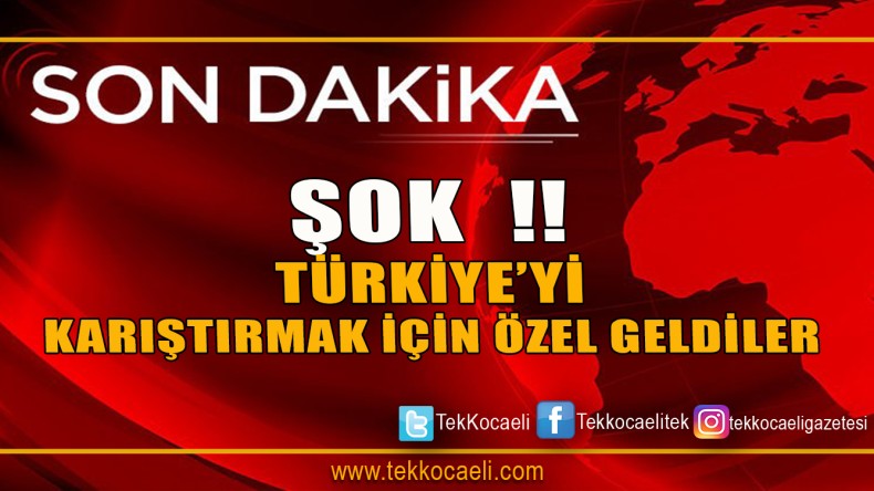 Türkiye’ye Geldiler… Eylem Yapacaklardı