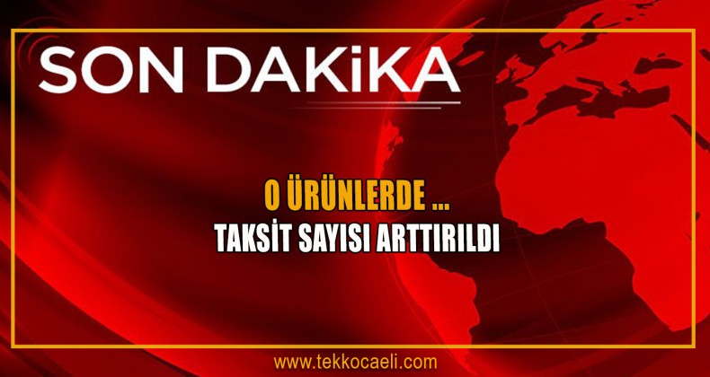 BDDK açıkladı: Taksit Sayısı Artırıldı