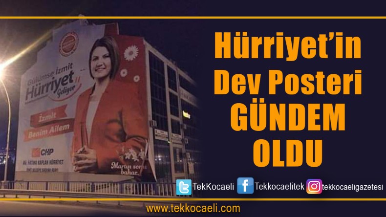 Hürriyet’in Posteri Yerinde Kaldı