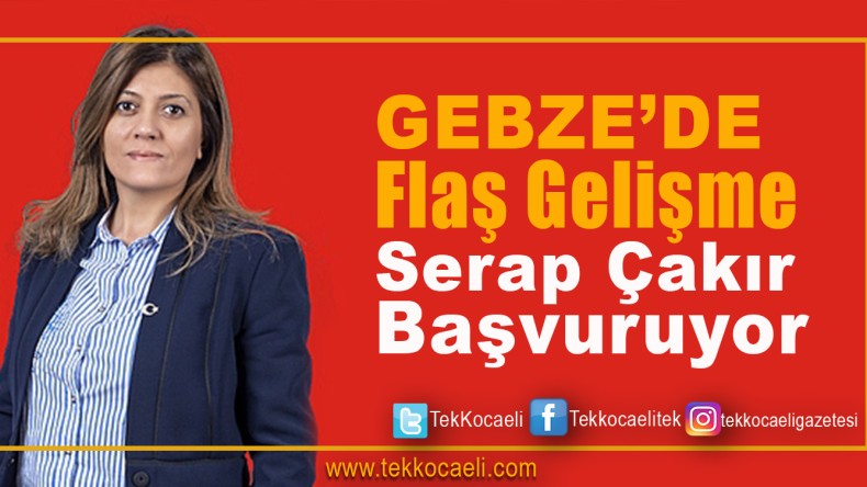 Serap Çakır Başvuruyor