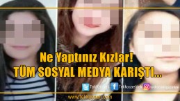 Hesaba katmadıkları detay 3 liseli kızı yakalattı