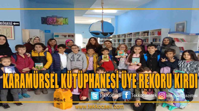 KARAMÜRSEL KÜTÜPHANESİ ÜYE REKORU KIRDI