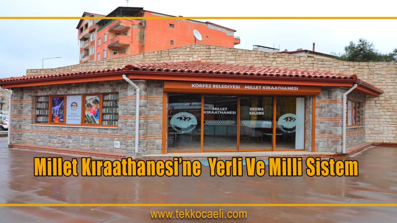 Millet Kıraathanesi’ne Yerli Ve Milli Sistem