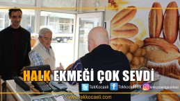 Halk Ekmeği Burada Çok Sevdi