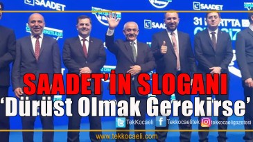 Saadet Partisi Belediye Başkan Adaylarını Tanıttı