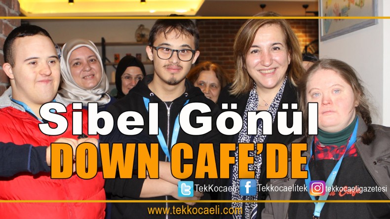 Gönül, Down Cafe’de