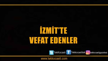 İzmit’te Vefat Edenler
