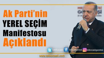 Erdoğan, Seçim Manifestosunu Açıkladı