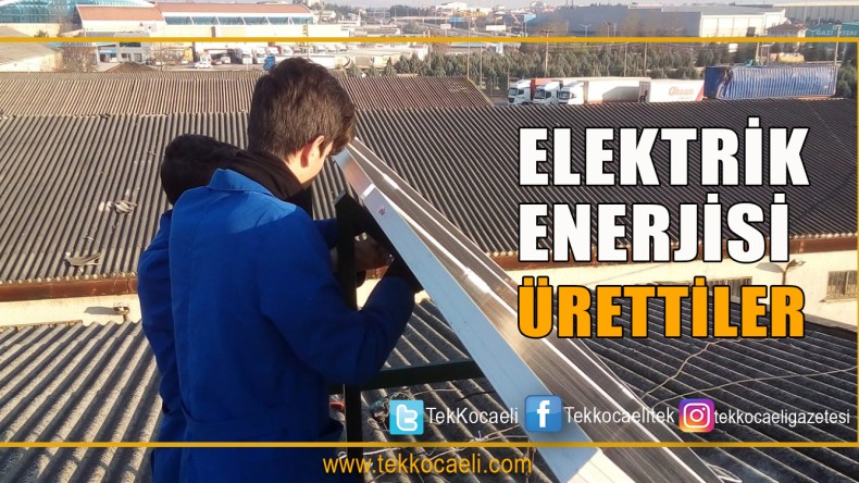 Bu Meslek Lisesi Elektrik Enerjisi Üretti