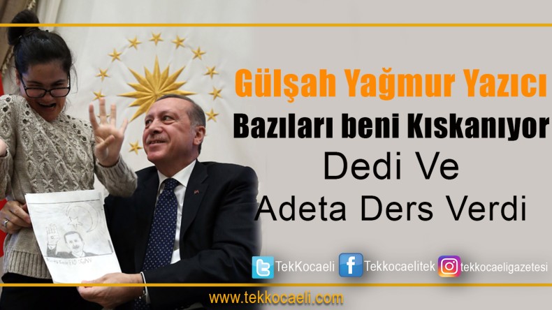 Cumhurbaşkanı Erdoağan’ın Gözbebeği Gülşah’tan Manidar Paylaşım