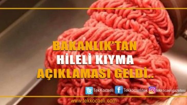 Tarım ve Orman Bakanlığı’ndan “hileli kıyma” İddiasına İnceleme