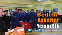50 Bedelli Asker Yemin Etti