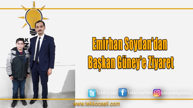 Emirhan Soydan’dan Başkan Güney’e Ziyaret