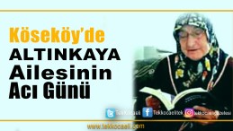 Ayşe Altınkaya Vefat Etti