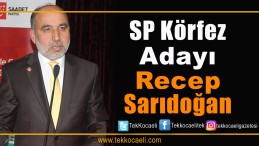SP Körfez Adayı Sarıdoğan Oldu