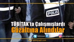 FETÖ Operasyonu; Gözaltılar Var