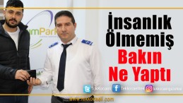 İnsanlık Ölmemiş Dedirtti