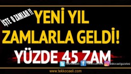 Yeni Yıl Zamlarla Geldi