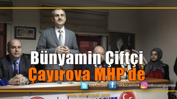 Bünyamin Çiftçi MHP’de
