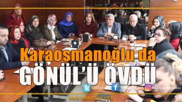 Karaosmanoğlu Diyor ki; Gönül Çok Değerli Bir İsim